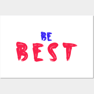 Be Best Posters and Art